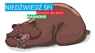 Niedźwiedź śpi  piosenka wiosenna karaoke podkład Nowość 2024 [upl. by Elorac148]