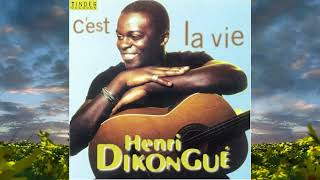 Henri Dikongué  Cest la vie LyricsParoles [upl. by Renaud]