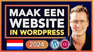 Hoe Maak Je Een Website 2024  Nederlandse Tutorial 🇳🇱 [upl. by Leilamag511]