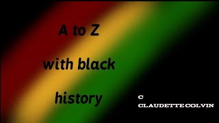 A to Z with black history CClaudette Colvin [upl. by Enenaj]