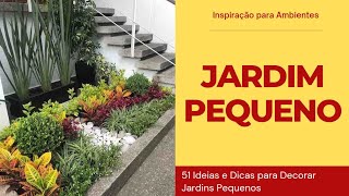 Jardim Pequeno  51 Ideias e Dicas para Decorar Jardins Pequenos  Jardim Pequeno e Bonito [upl. by Junette]