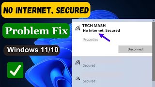 How to Fix Wifi Connected But No Internet Secured in Windows 1110 [upl. by Felton999]