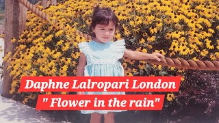 DAPHNE LALROPARI LONDON KUM 6 MI A NIH LAIA A ZAI quotFLOWER IN THE RAINquot [upl. by Karl540]