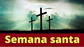 Semana SANTA ¿Qué dice la Biblia [upl. by Namaan]