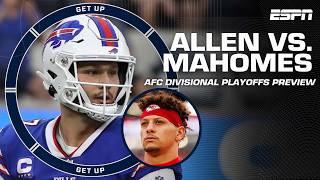 Mahomes vs Allen AFC Divisional Playoffs Preview 🏈  Get Up [upl. by Rennat]