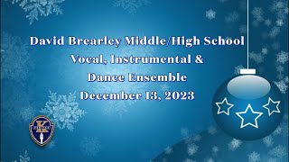 Brearley Winter Concert December 13 2023 [upl. by Aimee]