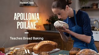 Apollonia Poilâne Teaches Bread Baking  Official Trailer  MasterClass [upl. by Parrott91]