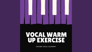 Vocal Warm Up Exercise [upl. by Ferneau]