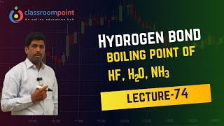 Hydrogen bond Lecture74  Types of hydrogen bond Consequences of Hydrogen bond 4K video [upl. by Michaeline]