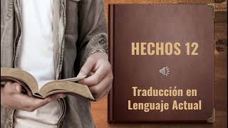 Hechos 12 TLA Video Biblia [upl. by Noel]