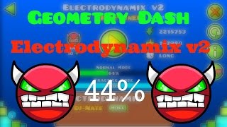 30 Geometry Dash  Electrodynamix v2 44 [upl. by Osnola]