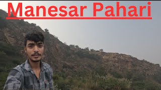 Manesar Pahari  Divesh vlogs [upl. by Reffotsirk]