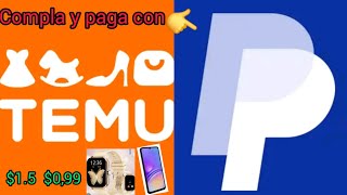 temu  es la mejor opcion para compra barato y puedes para con paypal temu paypal apps viral [upl. by Durham]