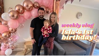 Islas 1st Birthday  Weekly vlog [upl. by Tnairb763]