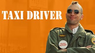 Why TAXI DRIVER is a Masterpiece [upl. by Saffren872]