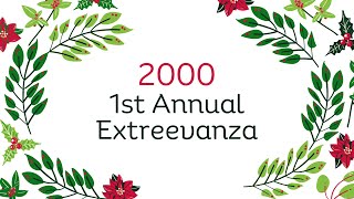 2000  the 1st Annual Extreevaganza [upl. by Agnola]