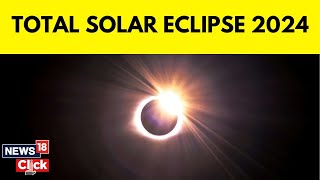 The Total Solar Eclipse 2024 Is Happening Today Heres What You Need To Know  N18V  News18 [upl. by Colon789]