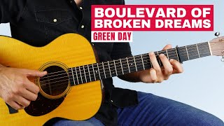 How to Play Boulevard of Broken Dreams by Green Day  Acoustic Fingerstyle Guitar Lesson [upl. by Farkas]