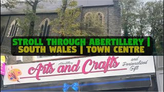 Stroll Through  Abertillery Town Centre [upl. by Maidy]