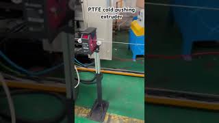 PTFE cold pushing machine PTFE cable extruder Teflon extruder thermocouple making machine [upl. by Eentroc659]