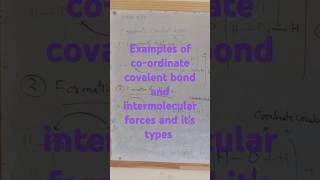 Examples of coordinate covalent bond and intermolecular forces and its types [upl. by Holcman704]