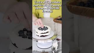 Torta al Cioccolato con Strati di Panna e Decoro di Mirtilli Freschi 🍰🫐 [upl. by Rebe]