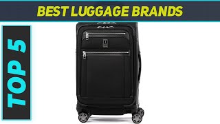 Top 5 Best Luggage Brands in 2024 [upl. by Killen774]