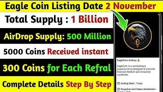 Eagle 🦅 Network WithdrawalHow To Withdraw Eagle CoinEagle Coin Withdraw GalaxyAirdrop crypto [upl. by Holleran]