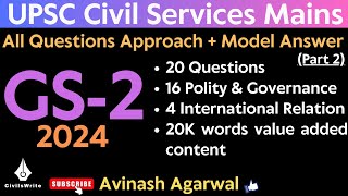 2024 UPSC CSE GS 2 All Questions Approach and Model Answer P2  Avinash Agarwal  CivilsWrite [upl. by Aroc453]