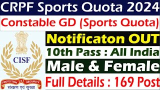 CRPF Sports Quota Recruitment 2024 Notification Out Apply Online ll Sports Quota Jobs 2024 [upl. by Scriven558]