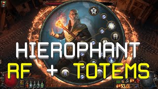 RF  Totems Hierophant Build [upl. by Ahon878]