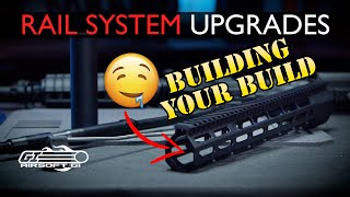 RAIL SWAP  Building Your Build Ep 2  Airsoft GI [upl. by Nolana]