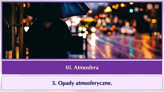 pp1 3 03a Opady atmosferyczne [upl. by Acinorav]