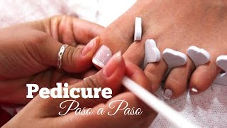 Como hacer un Pedicure paso a paso  How to step by step pedicure [upl. by Aicel346]