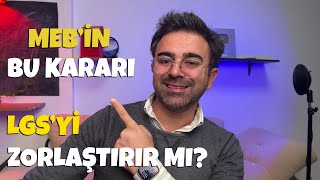 MEBin Bu Kararı LGS 2025i Zorlaştıracak mı [upl. by Mike574]