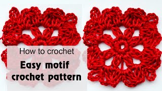 How to Crochet an Easy Motif Crochet Pattern [upl. by Sorips]