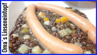 Linseneintopf  Linsensuppe nach Omas Rezept [upl. by Llednol379]