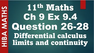 11th maths chapter 9 exercise 94 question 2628 Differential calculus limits and continuity tn [upl. by Ennayd]