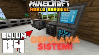 MİNECRAFT MODLU SURVİVAL  BÖLÜM 4  DEPOLAMA [upl. by Yeuh]