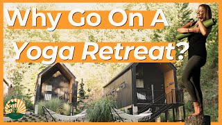 Best Yoga Retreats Around The World  Why You Should Go On A Retreat [upl. by Ecinuahs]