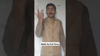 Math ka full form comedy comedyshort funny [upl. by Gaut890]