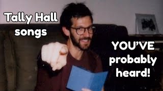 Tally Hall related songs you’ve probably heard [upl. by Fenwick220]