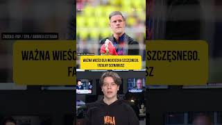 Ważna wieści dla Wojciecha Szczęsnego 🚨 [upl. by Weinstein]