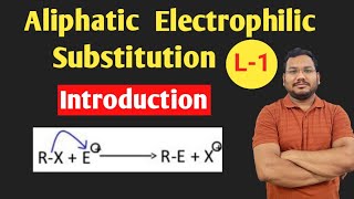 Aliphatic Electrophilic substitution reactions Pankaj sirMScBSc [upl. by Aseyt]