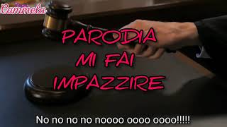 PARODIA MI FAI IMPAZZIRE 😄 [upl. by Frame]