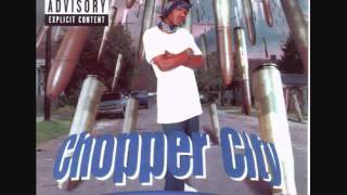 BG  Chopper City 02 All On U [upl. by Boardman52]