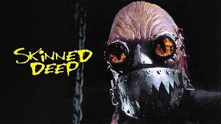 Skinned Deep 2004  Movie Review [upl. by Conover]