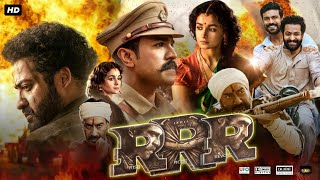 RRR Full Movie In Hindi Dubbed  Jr NTR  Ramcharan  Alia Bhatt  Ajay Devgn  Review amp Story [upl. by Awram]