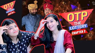 OTP The Lottery Chapter 2 REACTION  Ashish Chanchlani NEW VIDEO  ACHA SORRY REACTION [upl. by Keg568]