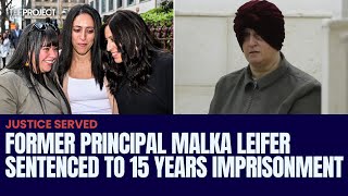 Former School Principal Malka Leifer Sentenced To 15 Years Imprisonment [upl. by Ahsiuqat247]